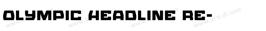 Olympic Headline Re字体转换